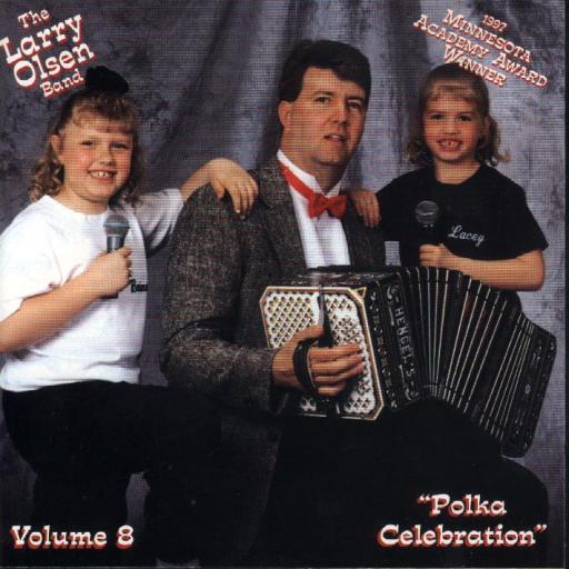 Larry Olsen " Polka Celebration " Vol. 8 - Click Image to Close